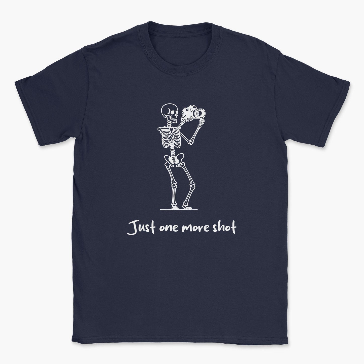 Just One More Shot T-Shirt