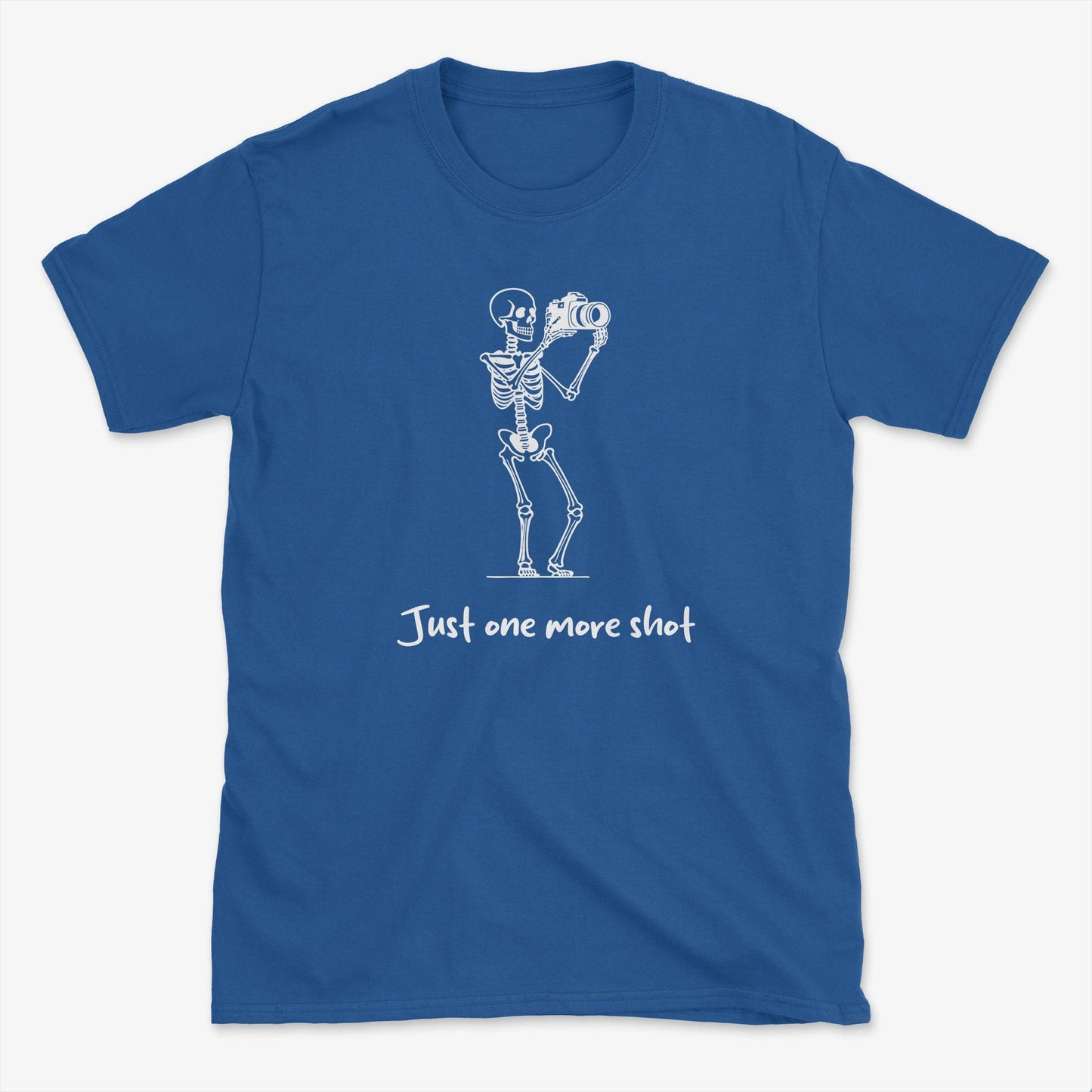 Just One More Shot T-Shirt