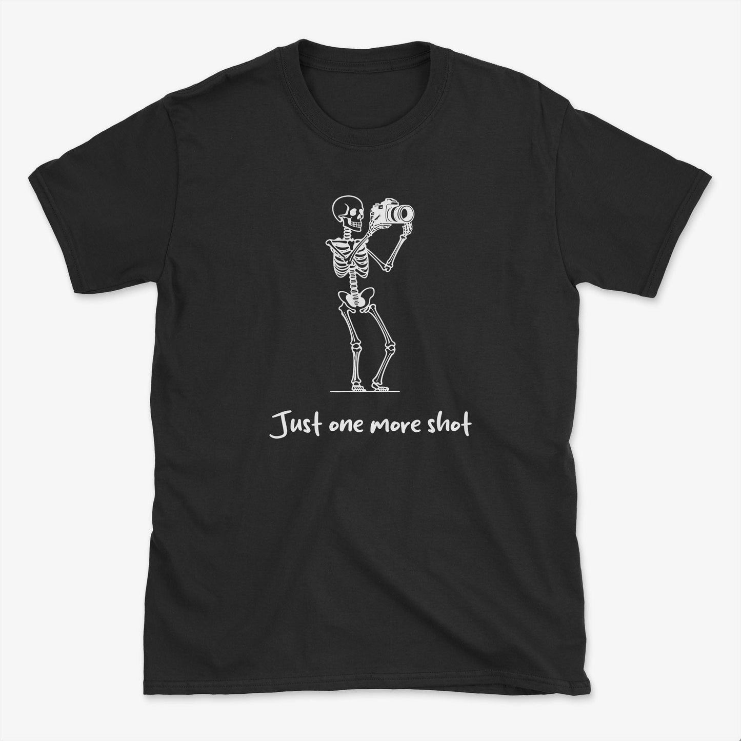 Just One More Shot T-Shirt