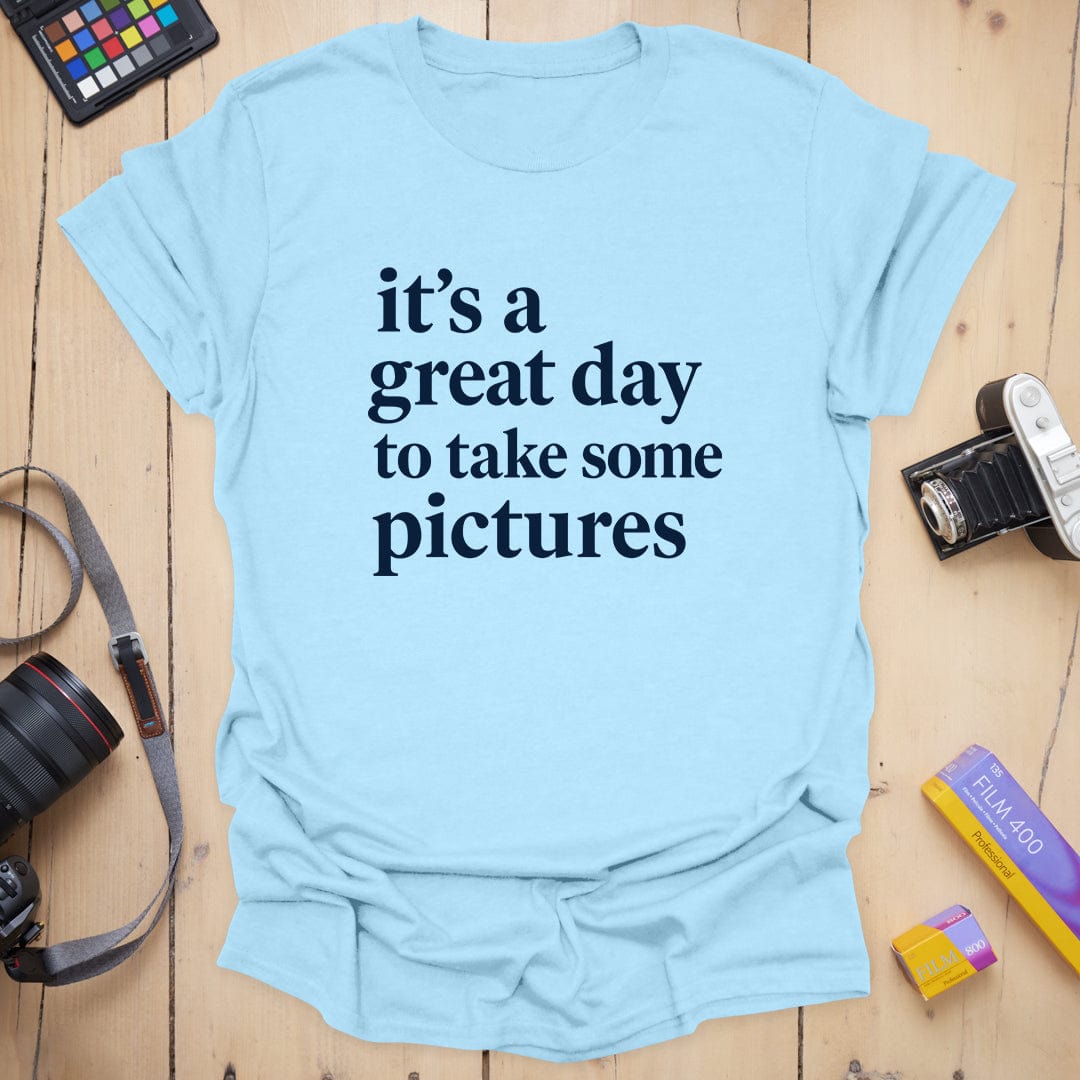 Great Day T-Shirt