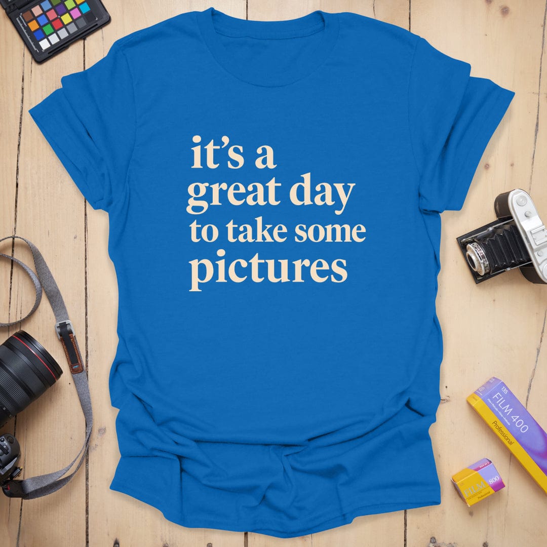 Great Day T-Shirt