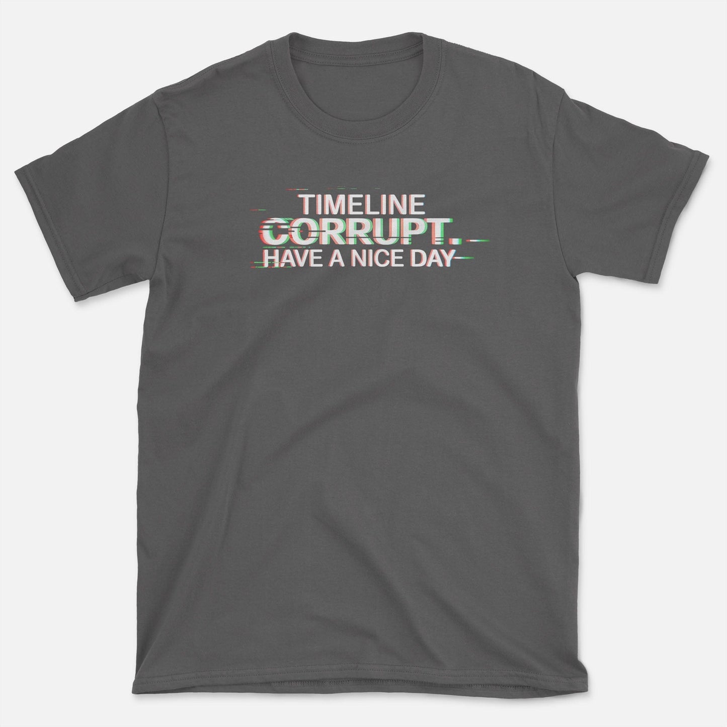 Have a Nice Day T-Shirt