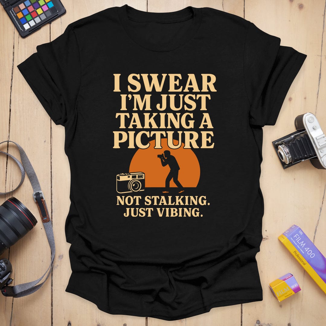 Not Stalking T-Shirt