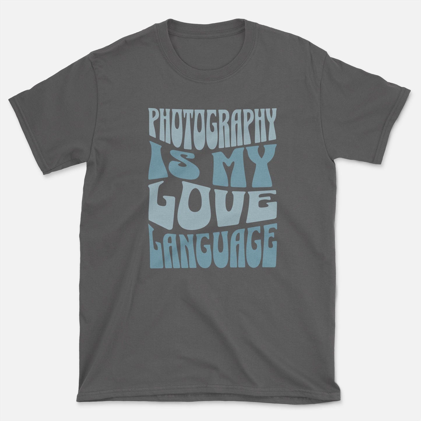 Love Language T-Shirt
