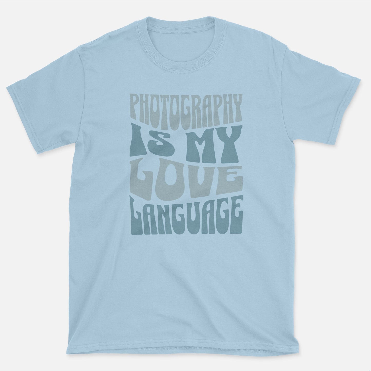 Love Language T-Shirt