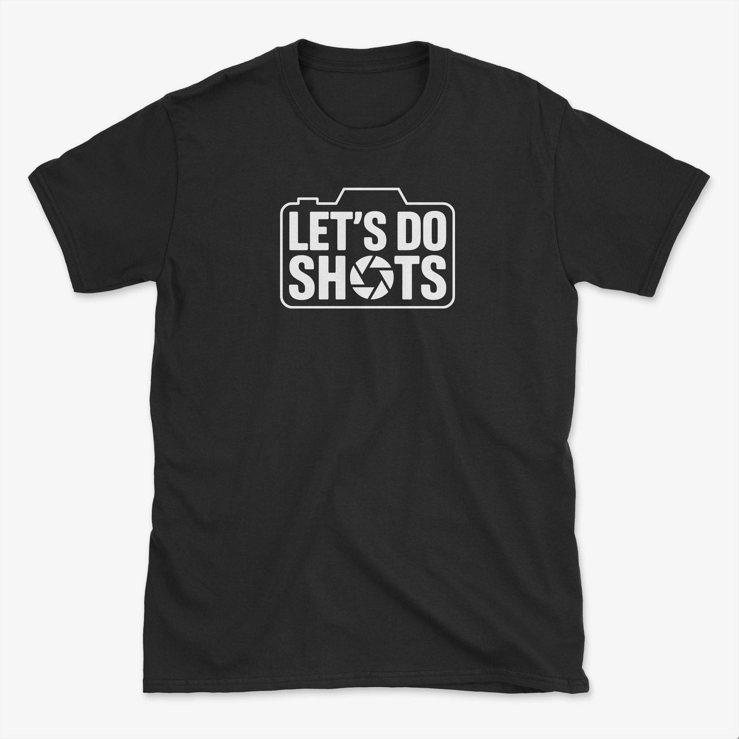 Let's Do Shots T-Shirt