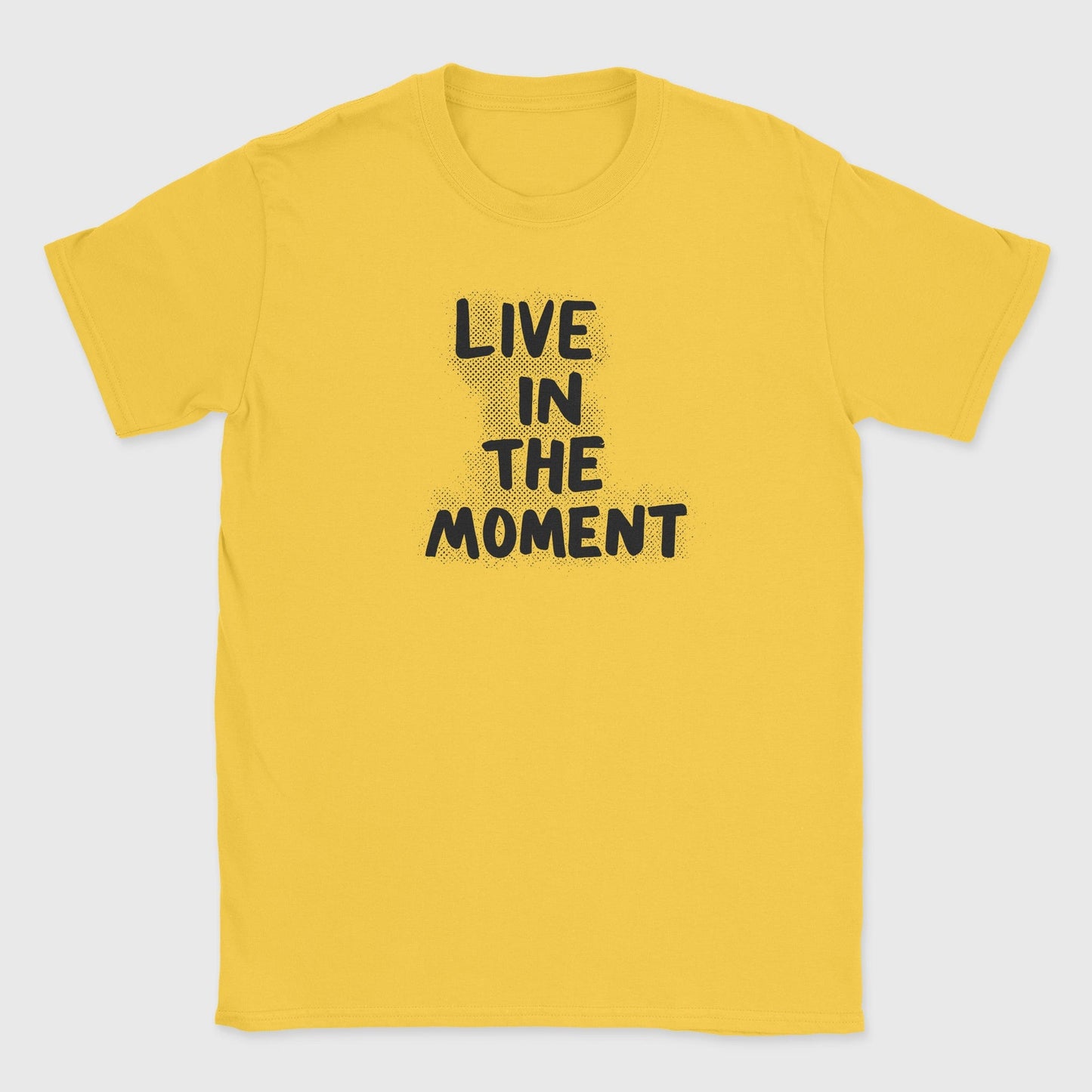 Life in the MomentT-Shirt