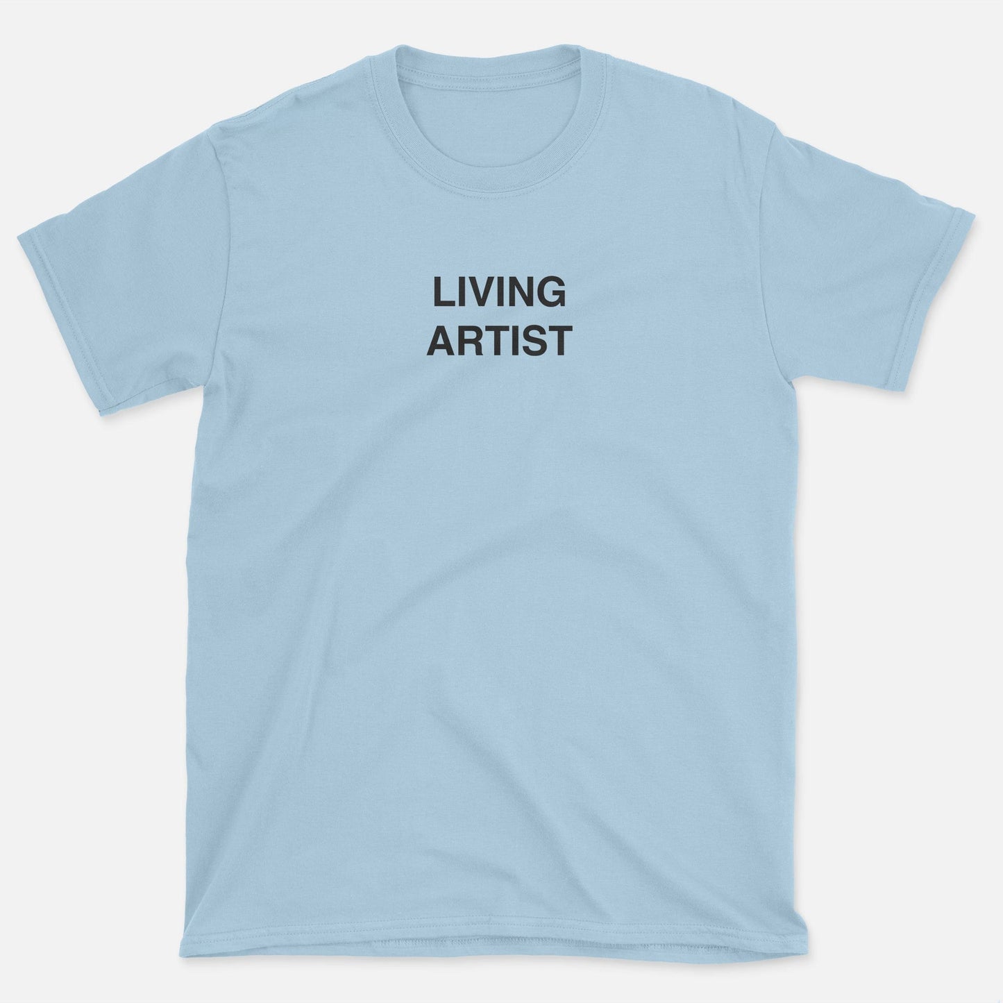 Living Artist T-Shirt