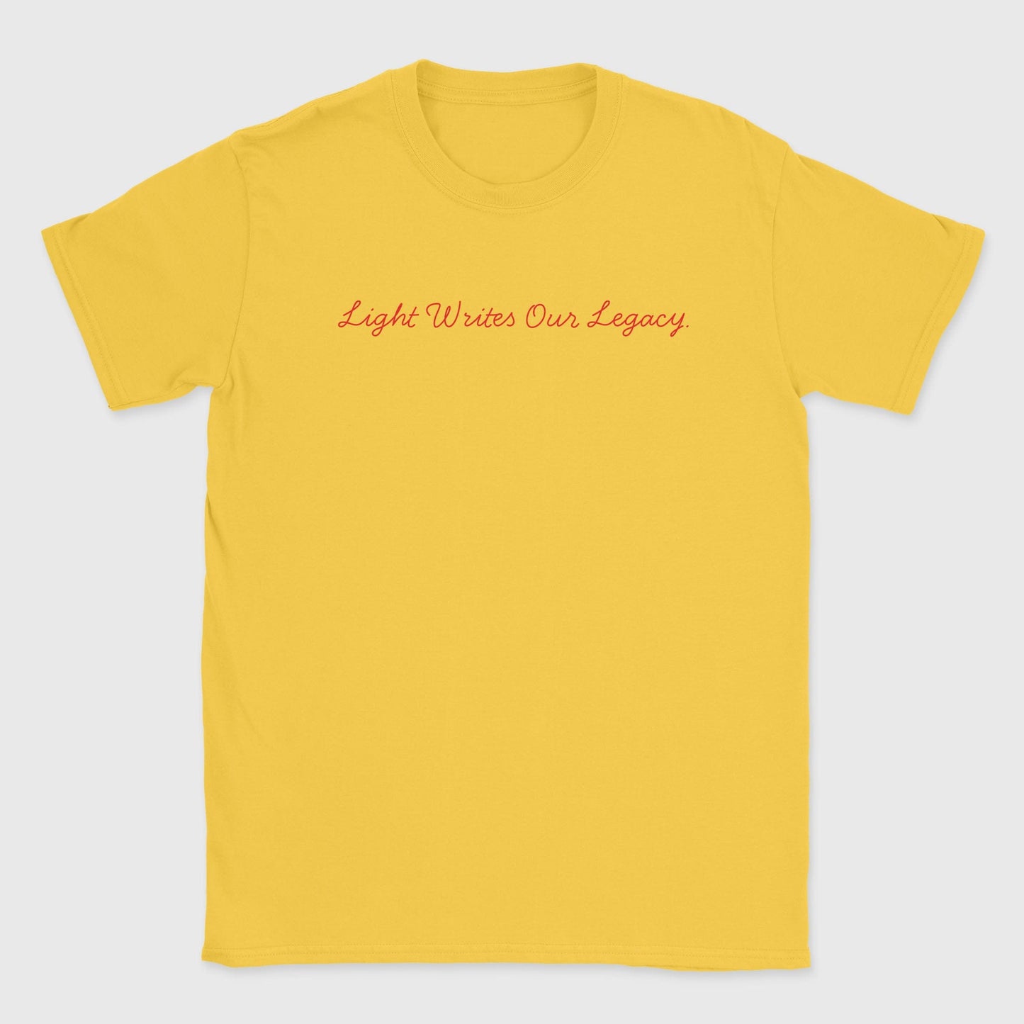 Light Writes our Legacy T-Shirt