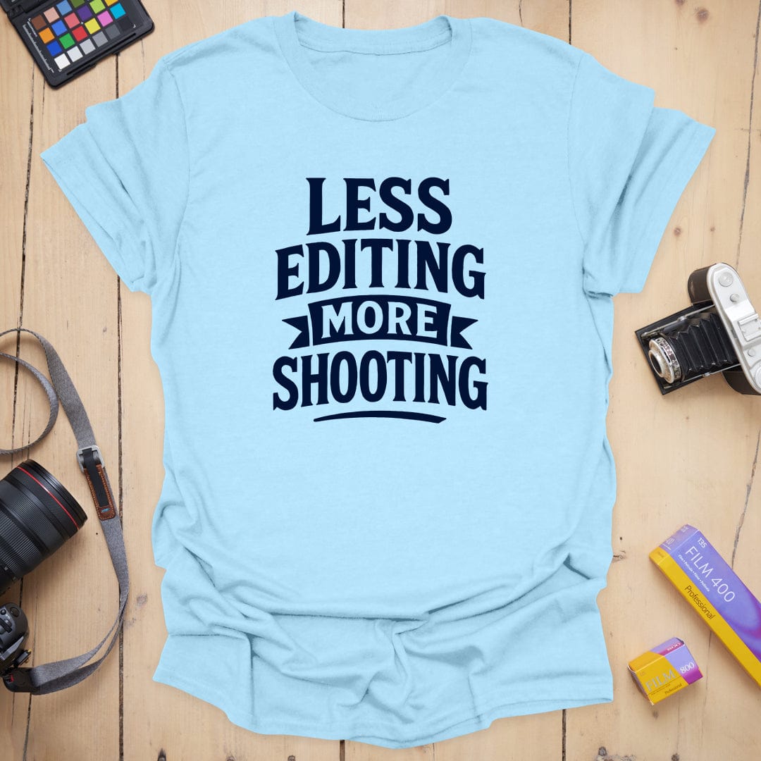 More Shooting T-Shirt
