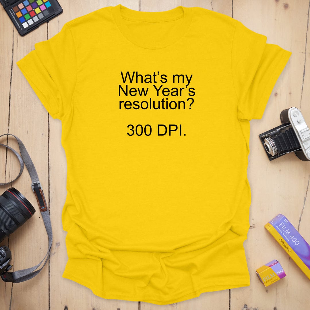 New Years Resolution T-Shirt