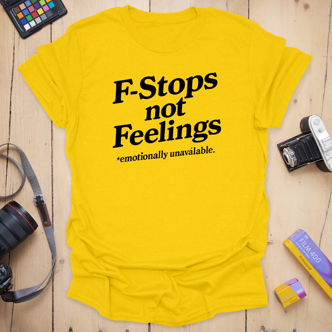 Not Feelings T-Shirt