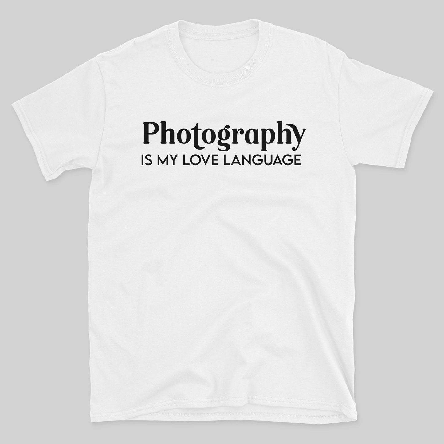 Photograpy Is T-Shirt