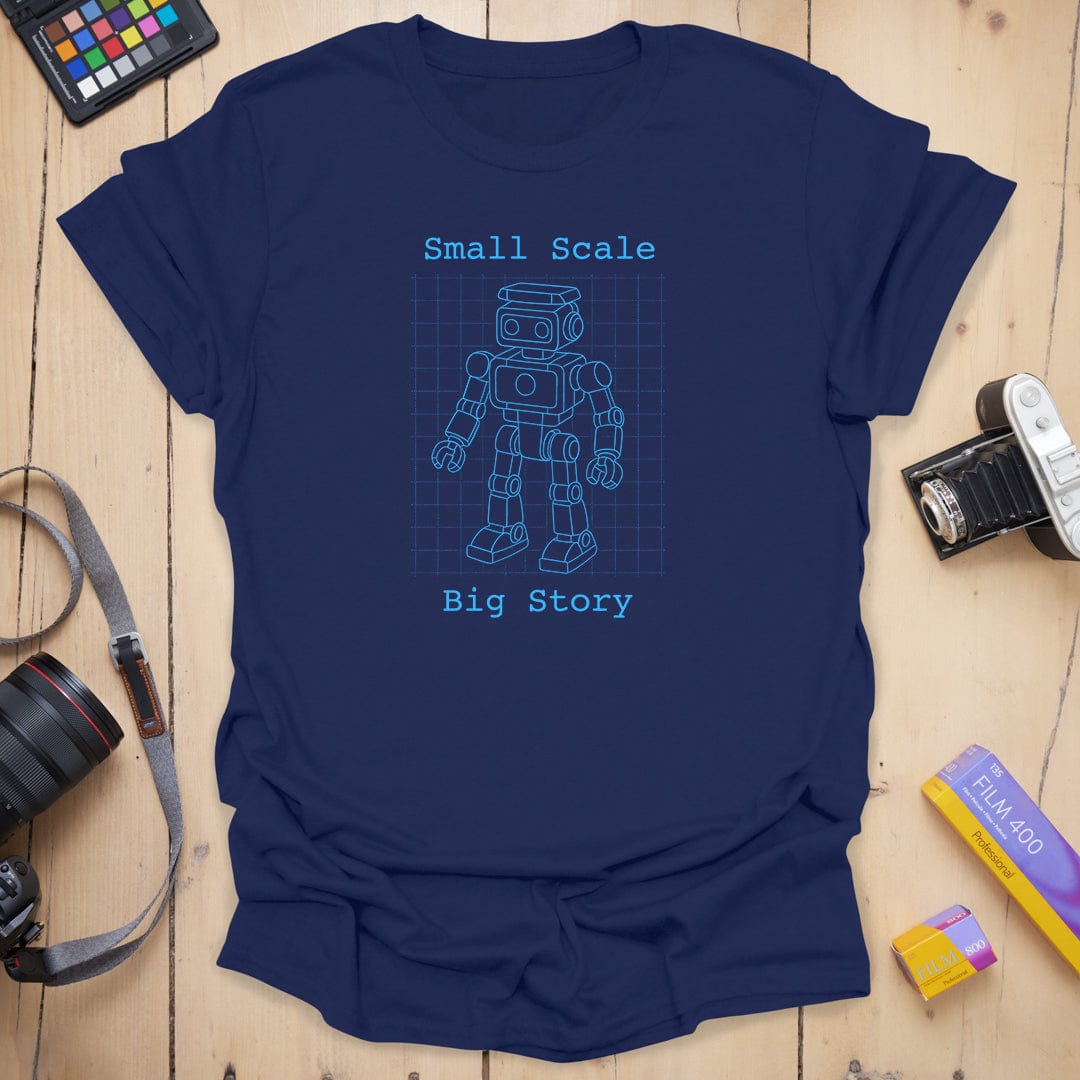 Small Scale Big Story T-Shirt