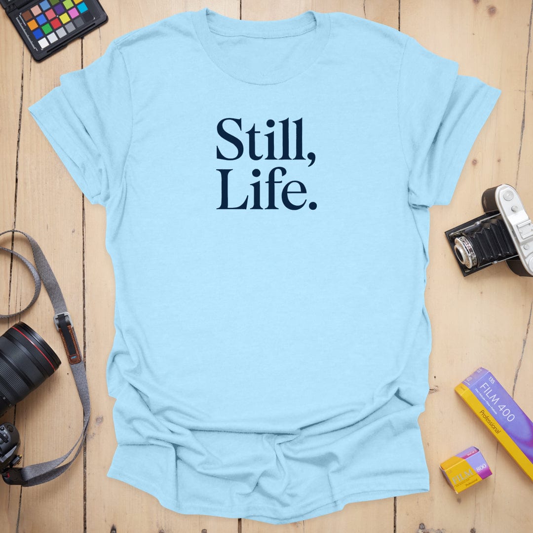 Still Life T-Shirt