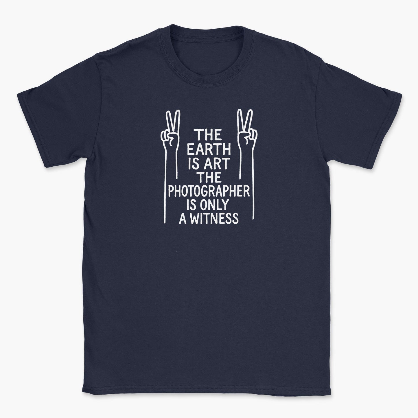 The Earth is Art T-Shirt