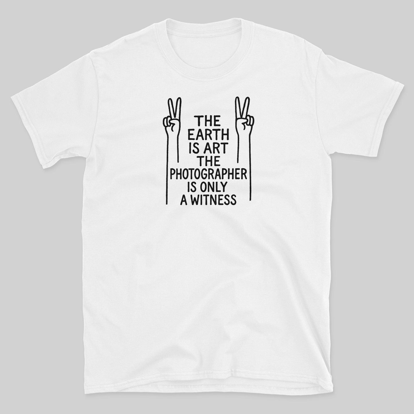 The Earth is Art T-Shirt