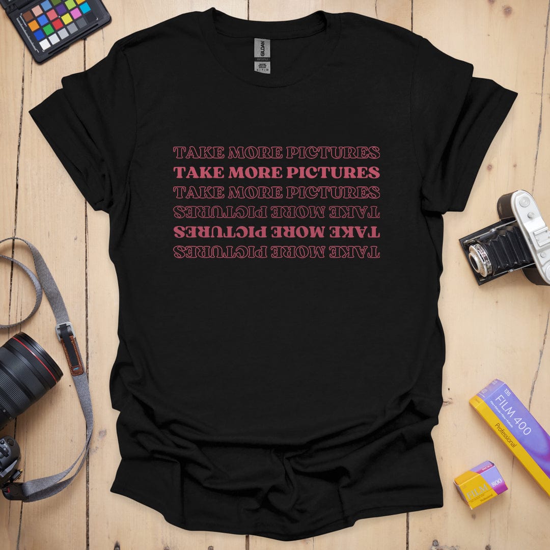 Take More T-Shirt