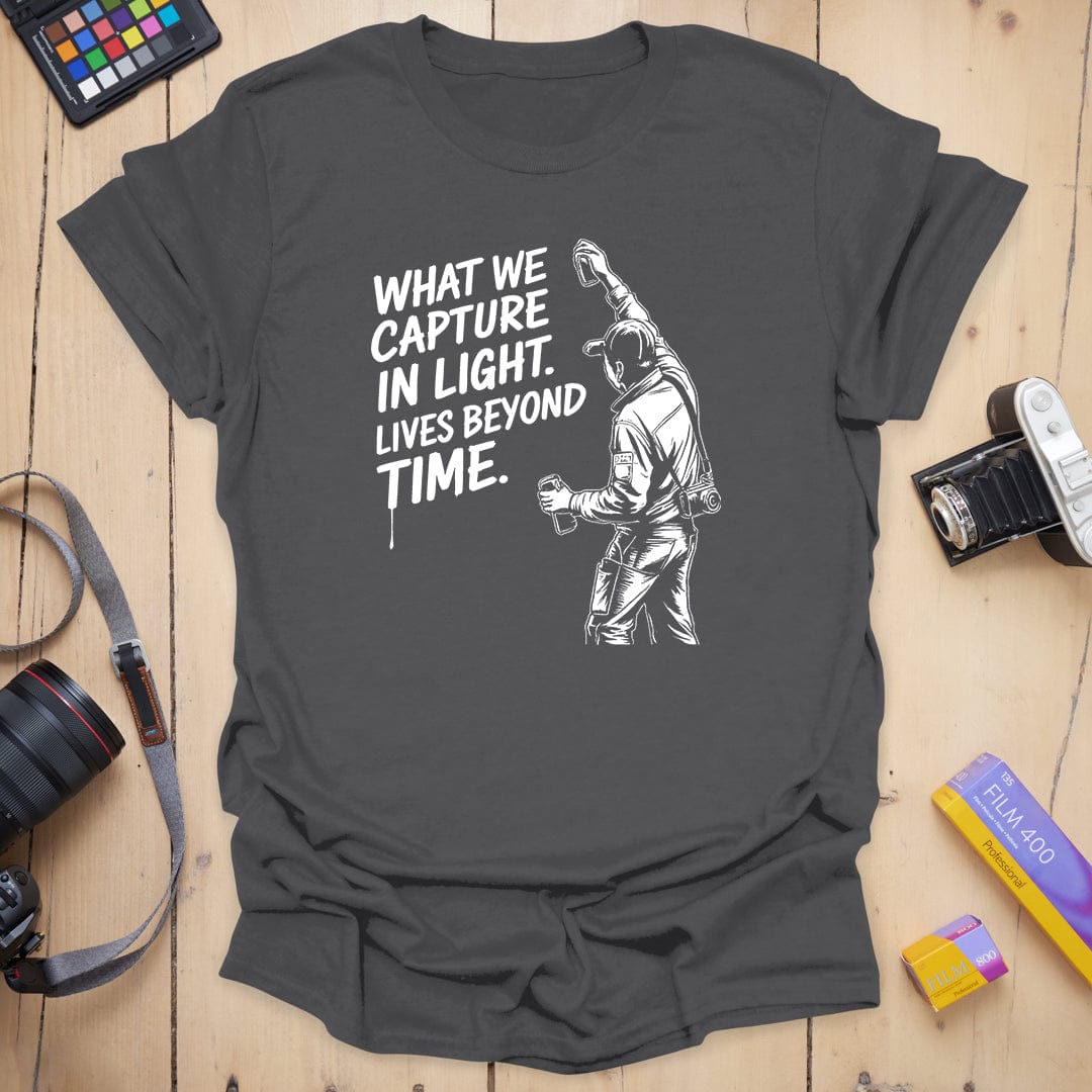 What We Capture in Light T-Shirt
