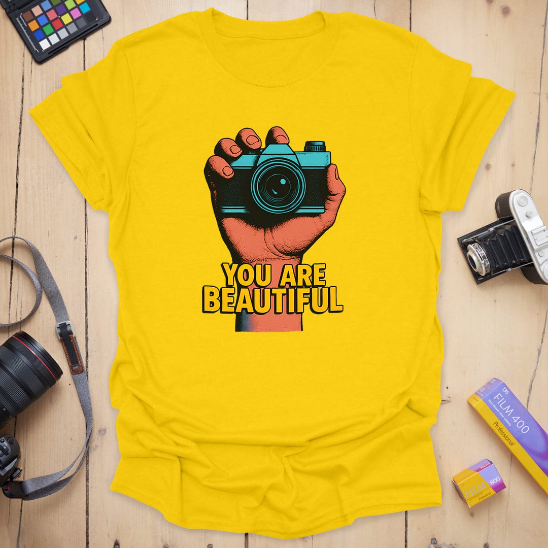 You Are T-Shirt