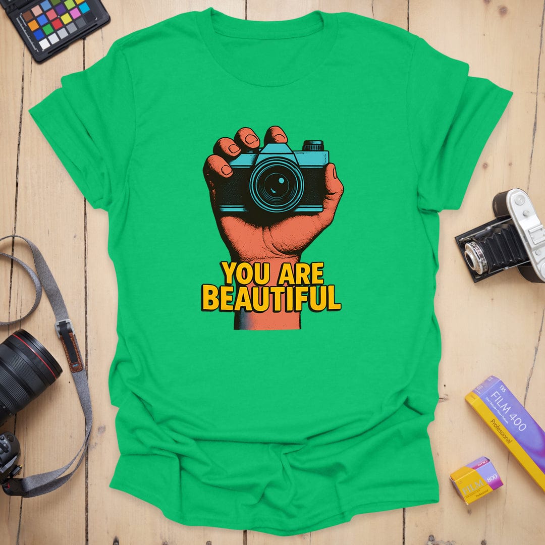 You Are T-Shirt