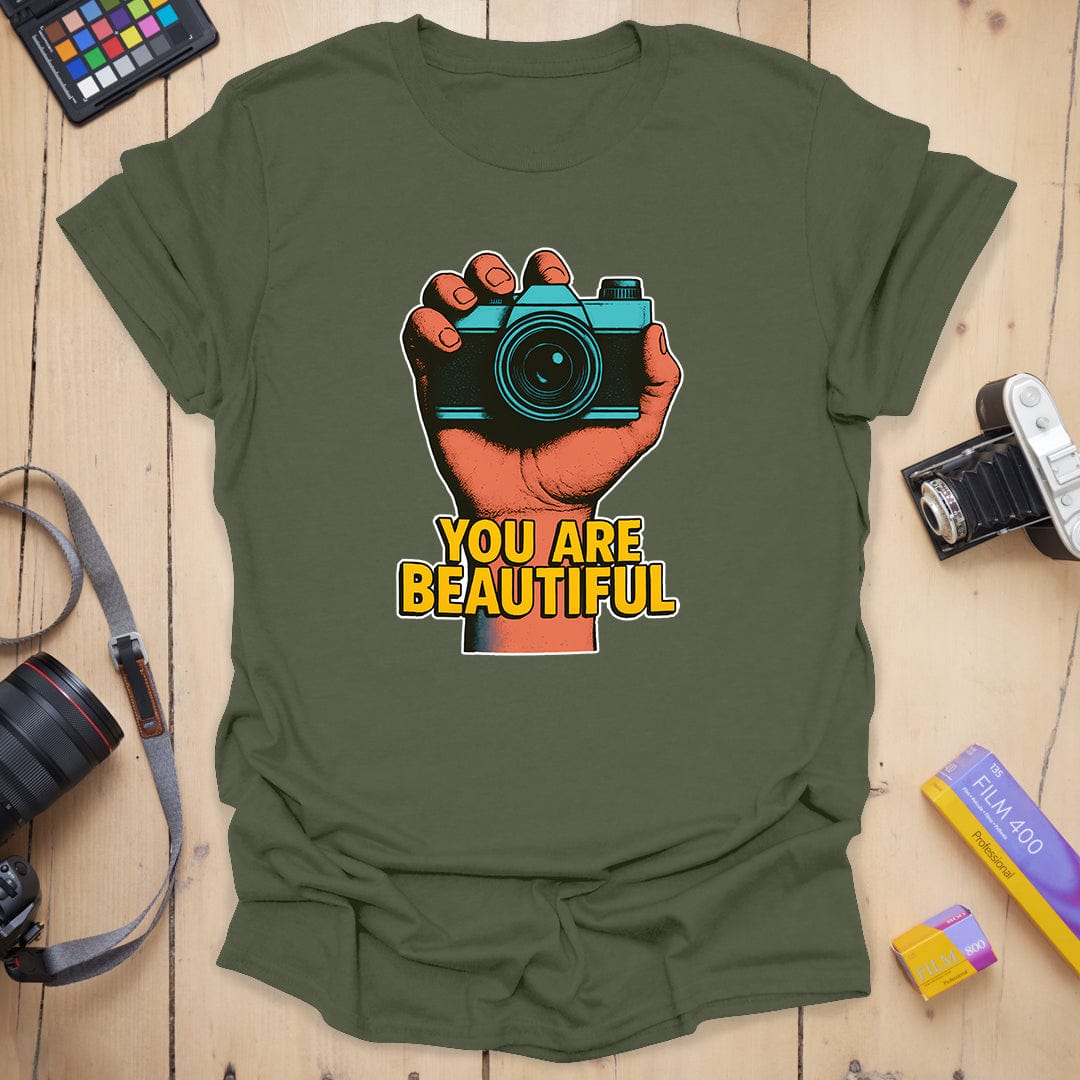 You Are T-Shirt