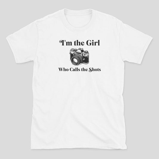 I'm The Girl T-Shirt