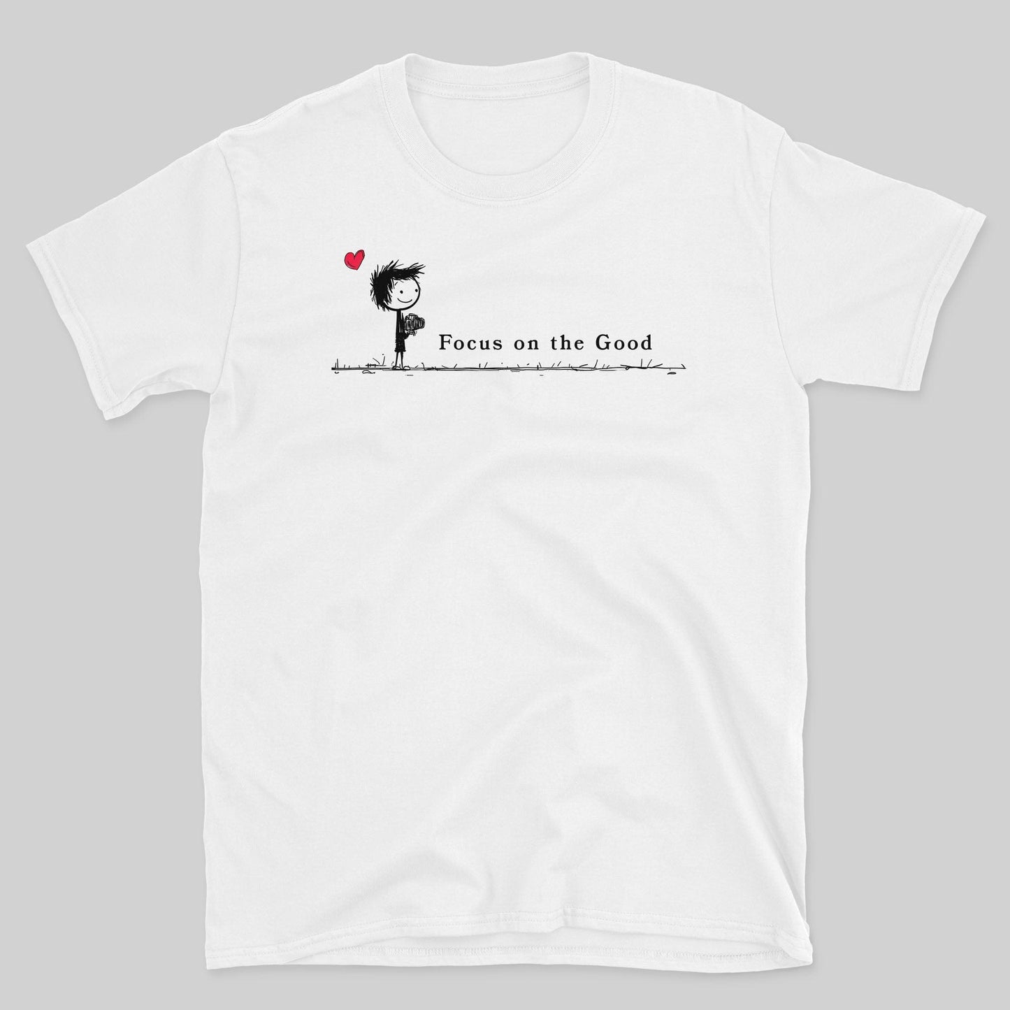 Focus on the Good T-Shirt