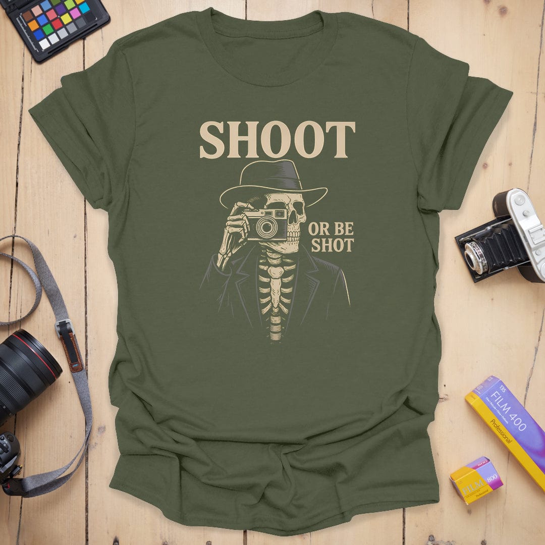 Or Be Shot  T-Shirt