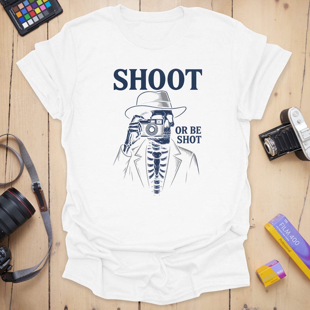 Or Be Shot  T-Shirt