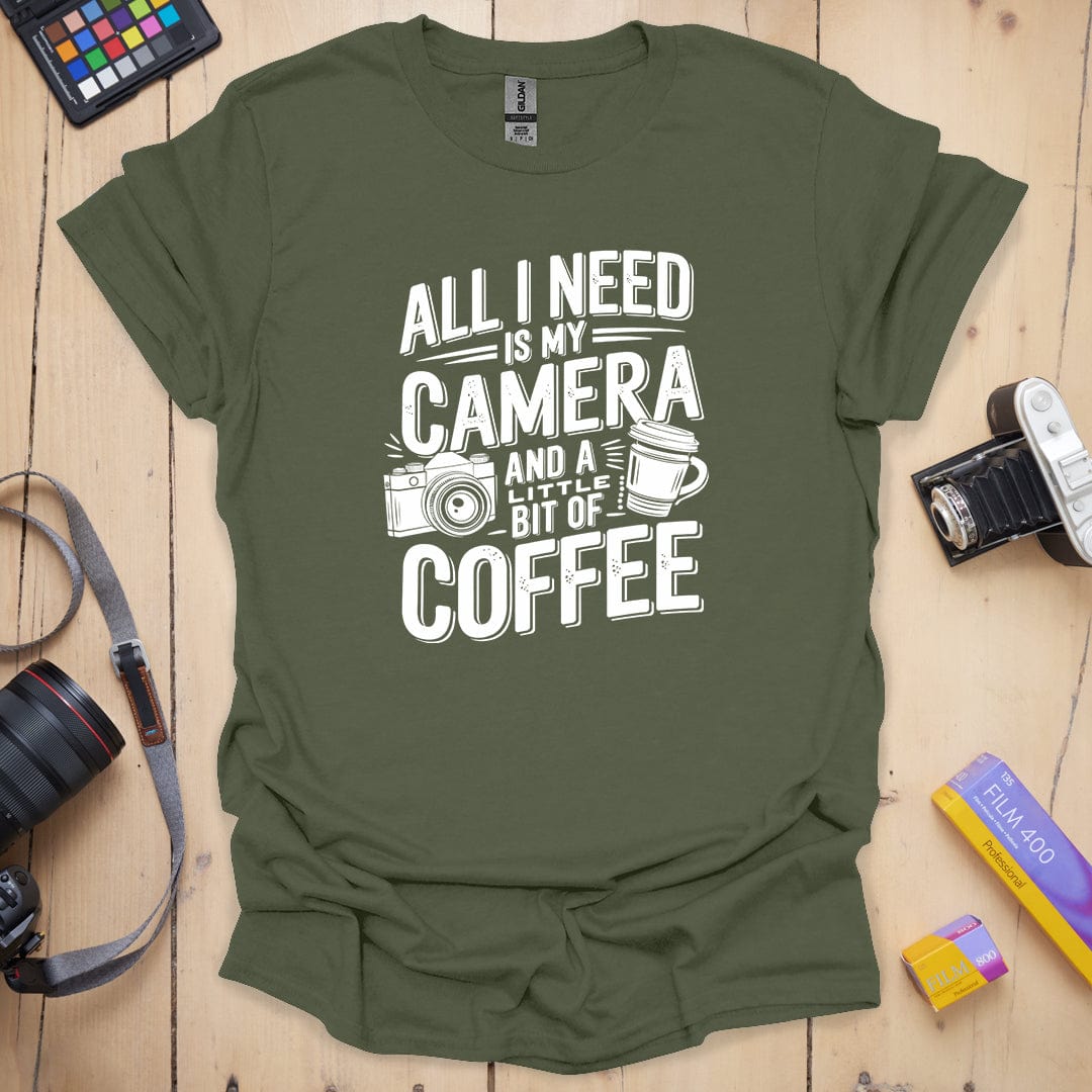 All I need T-Shirt