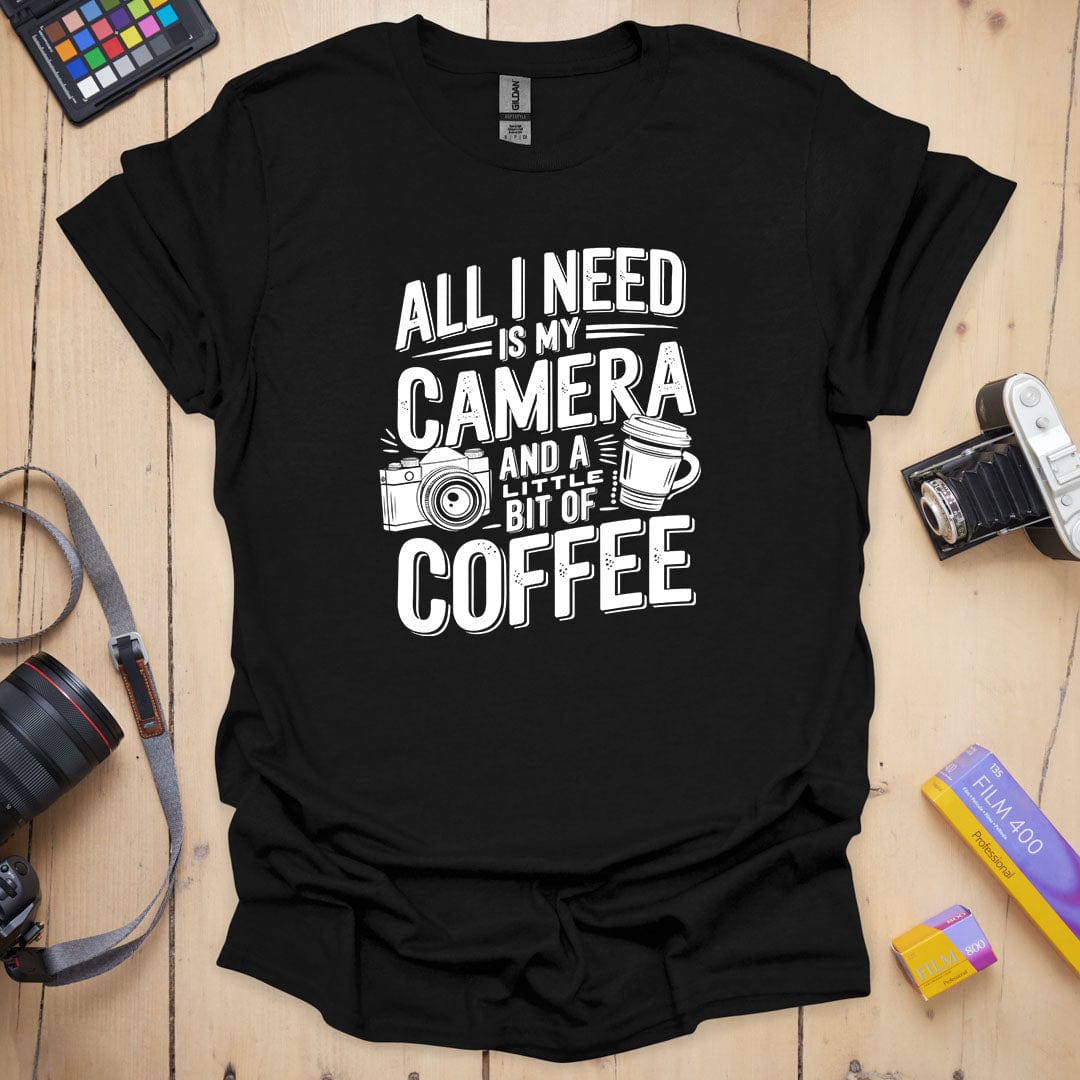 All I need T-Shirt