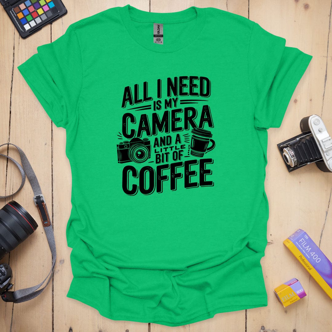 All I need T-Shirt