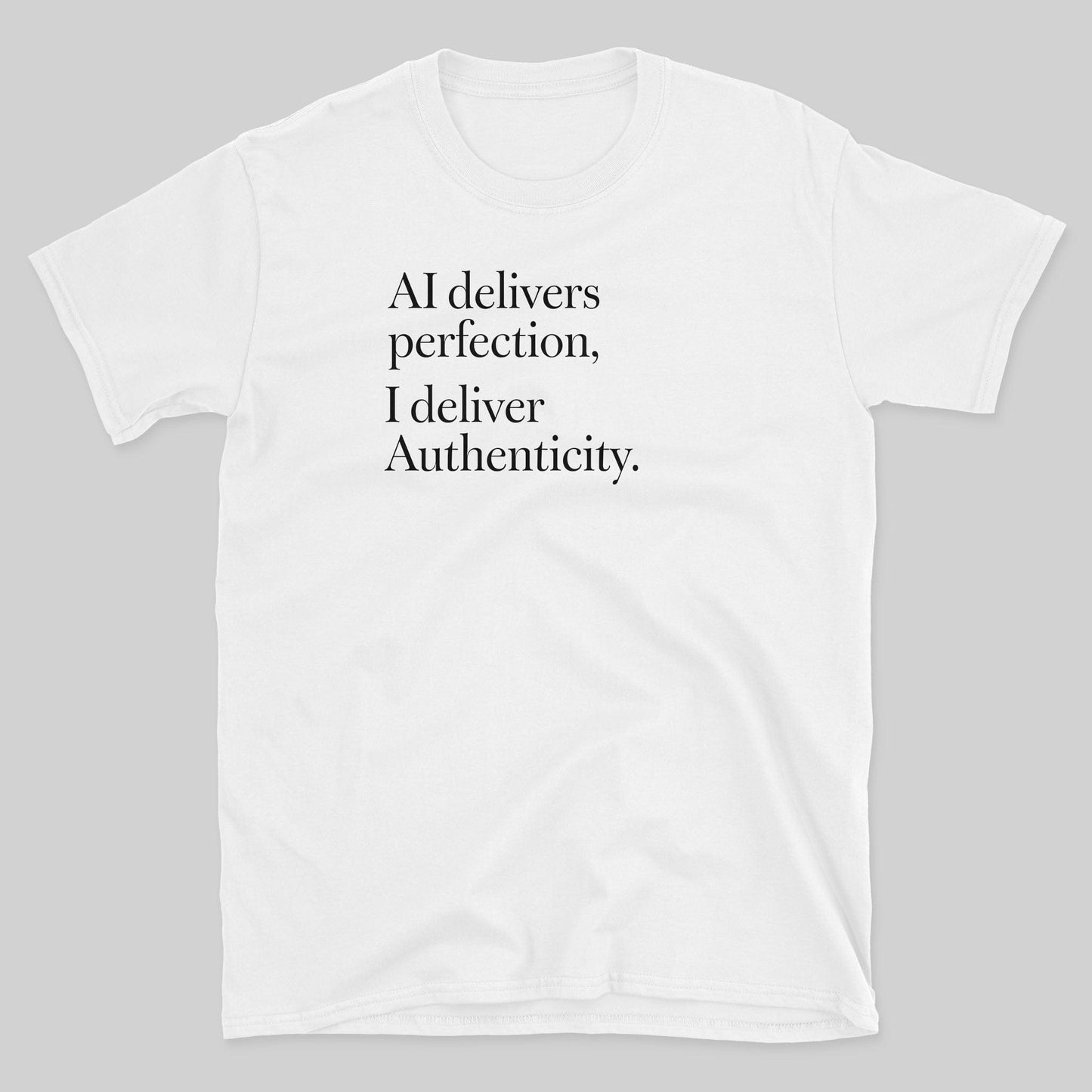 Authenticity T-Shirt