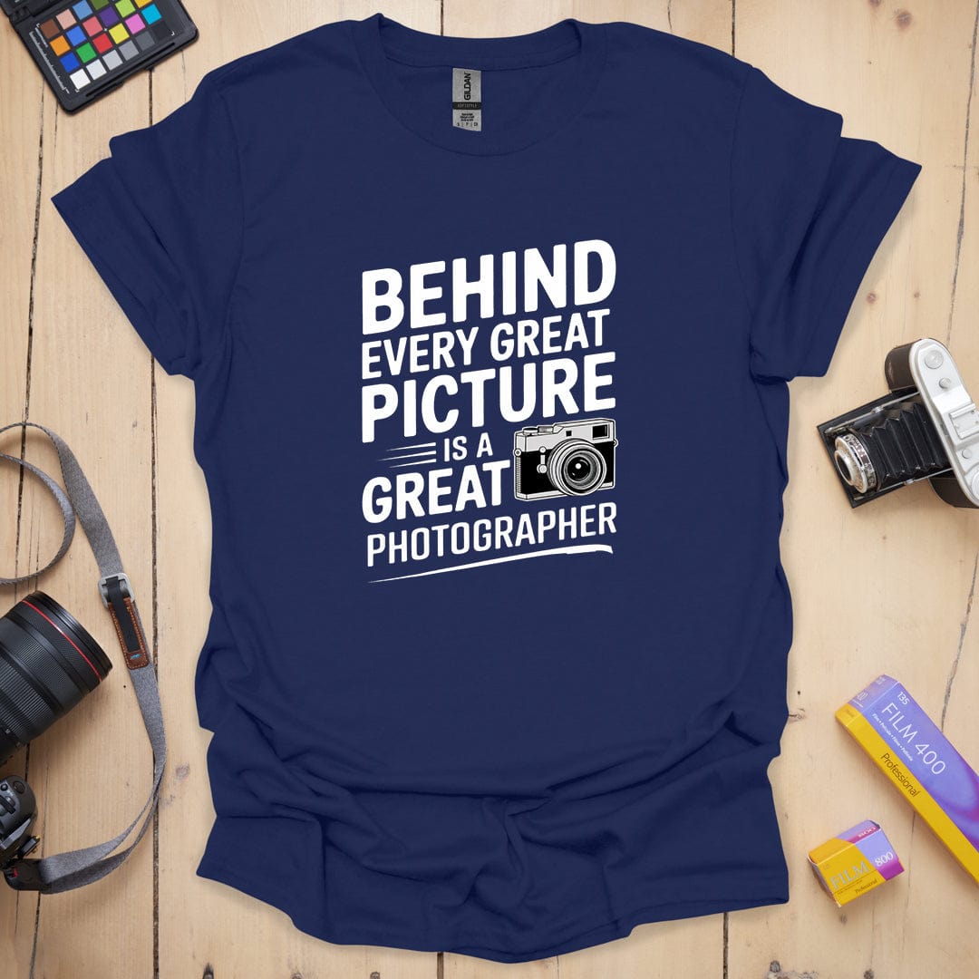 Behind Every Picture T-Shirt