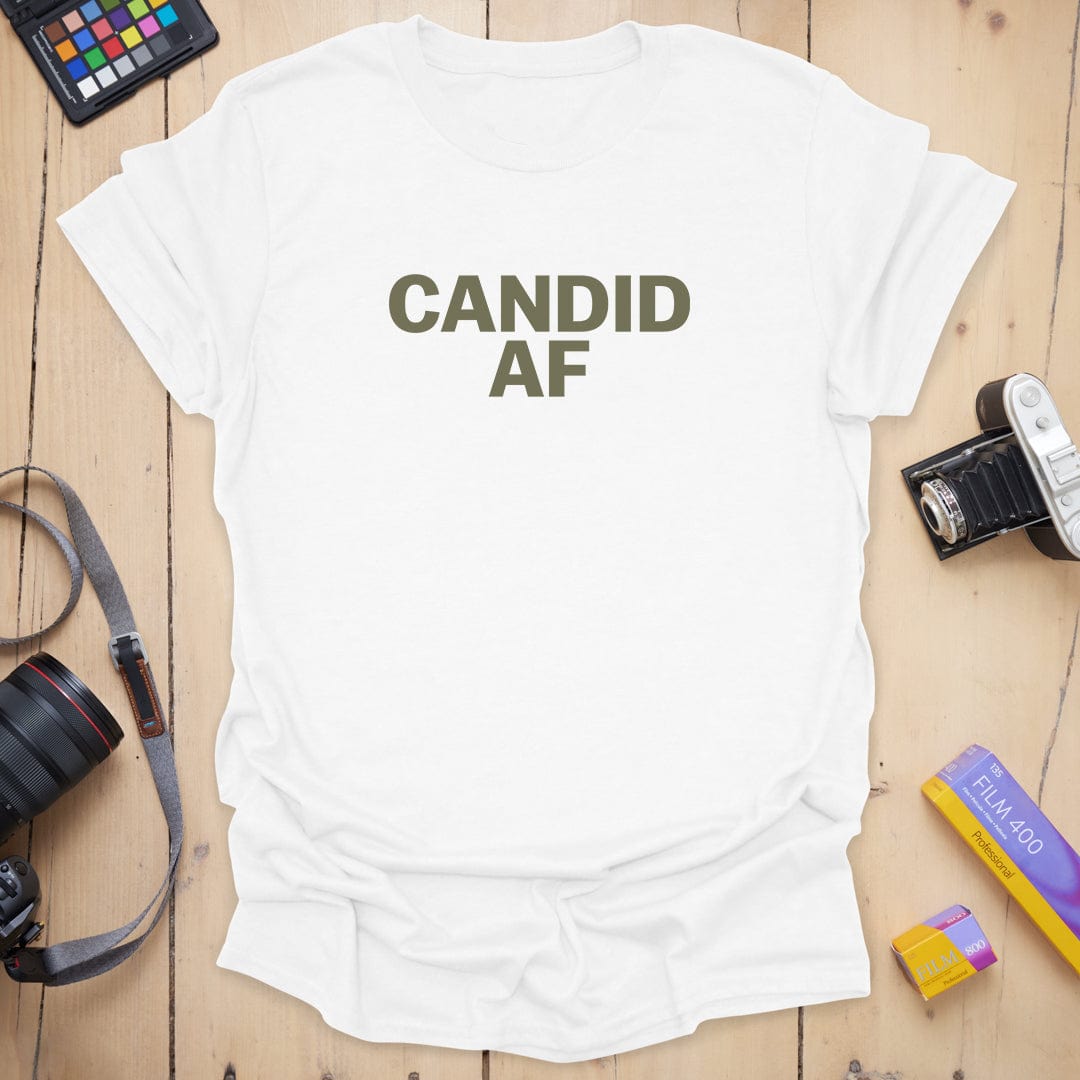 Candid AF T-Shirt