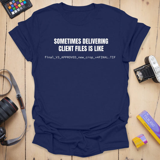 Client Delivery T-Shirt