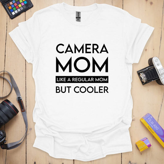 Camera Mom T-Shirt