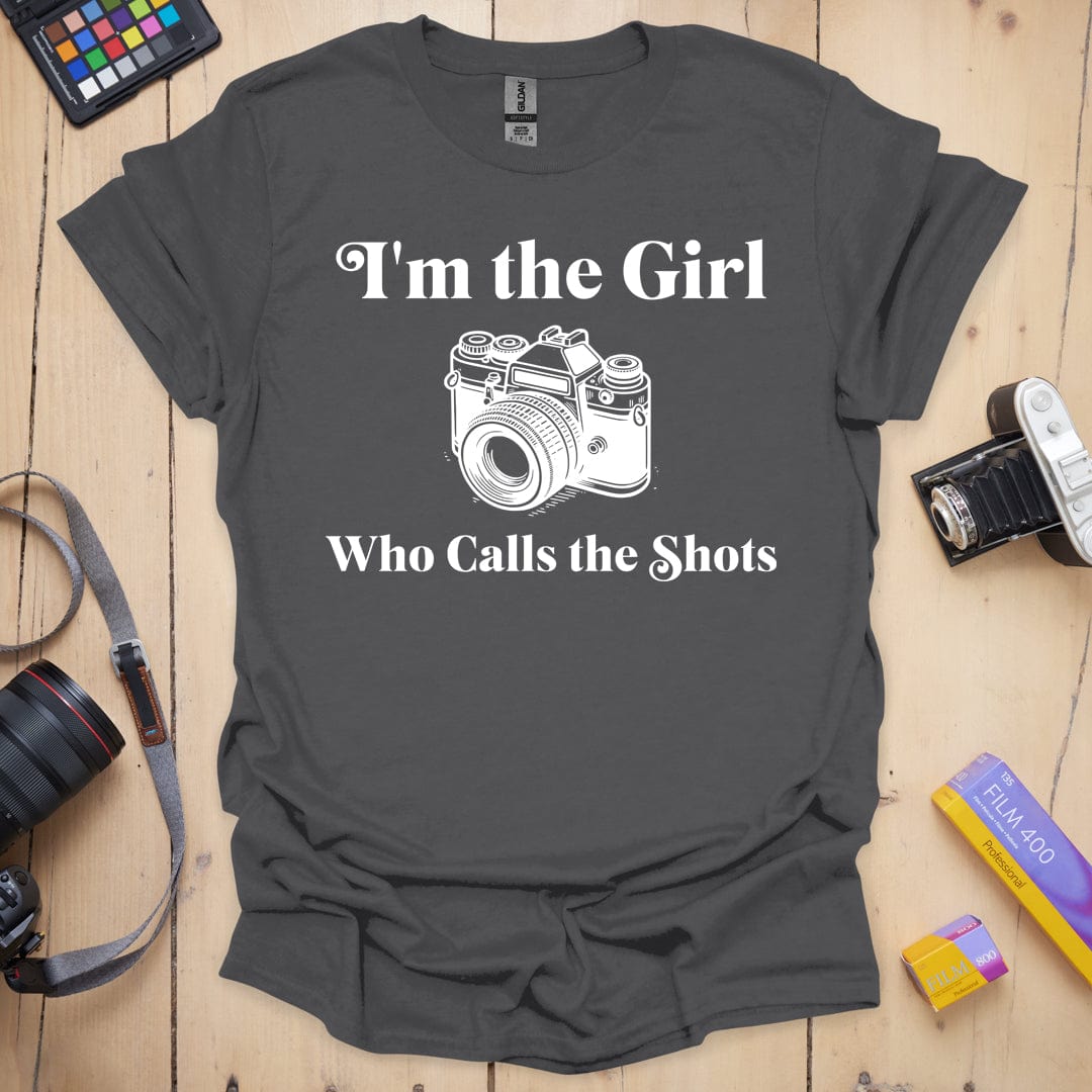 The Girl Who Calls the Shots T-Shirt