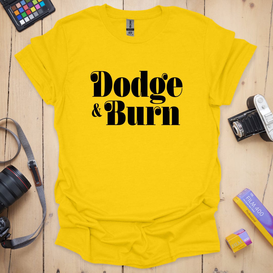 Dodge Burn T-Shirt