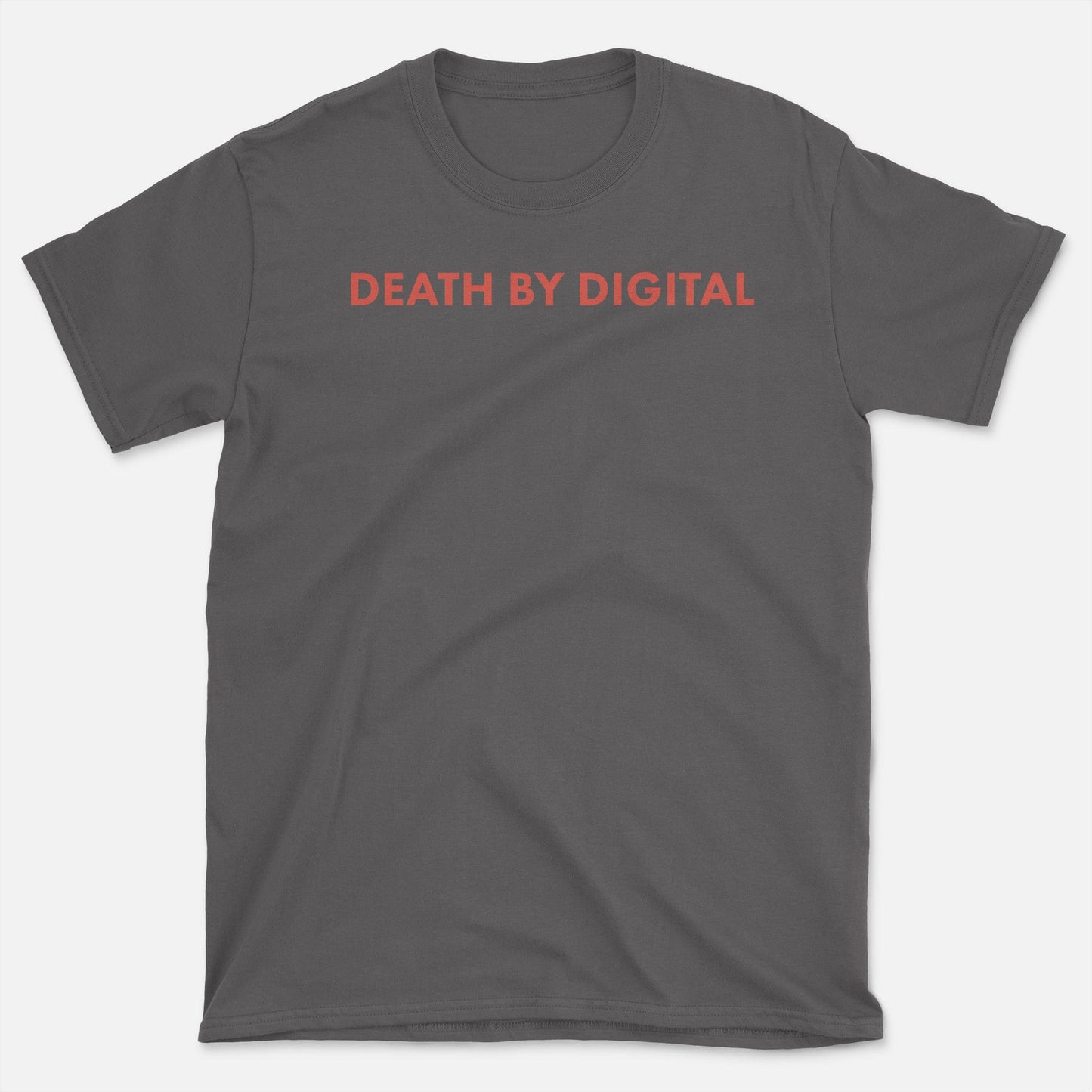 Death by Digital T-Shirt