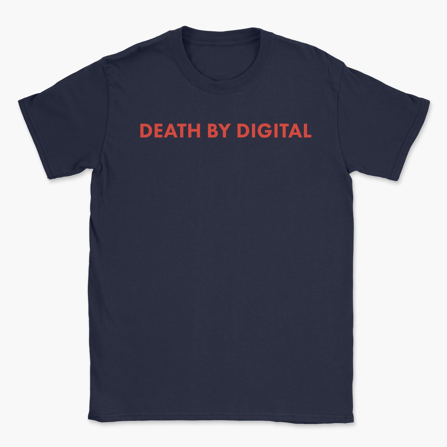 Death by Digital T-Shirt