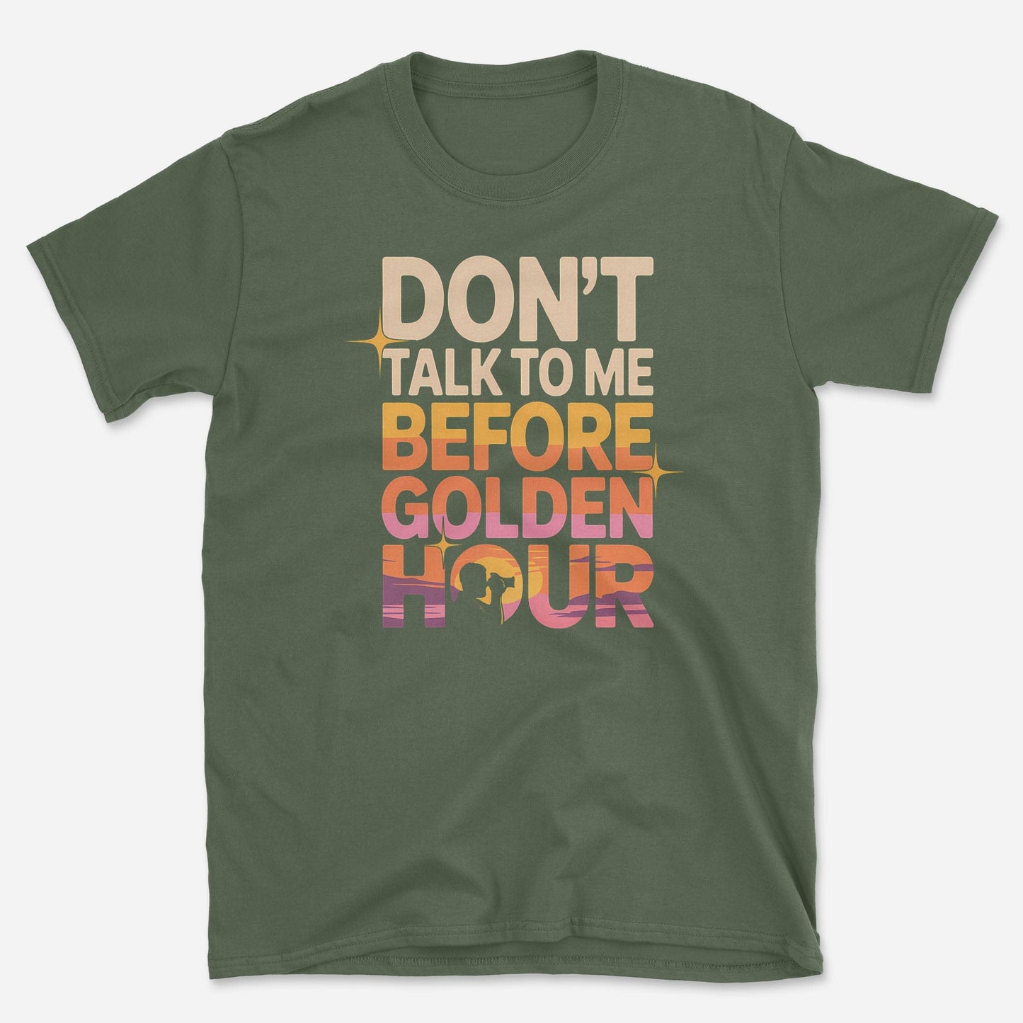 Don't Talk to Me T-Shirt
