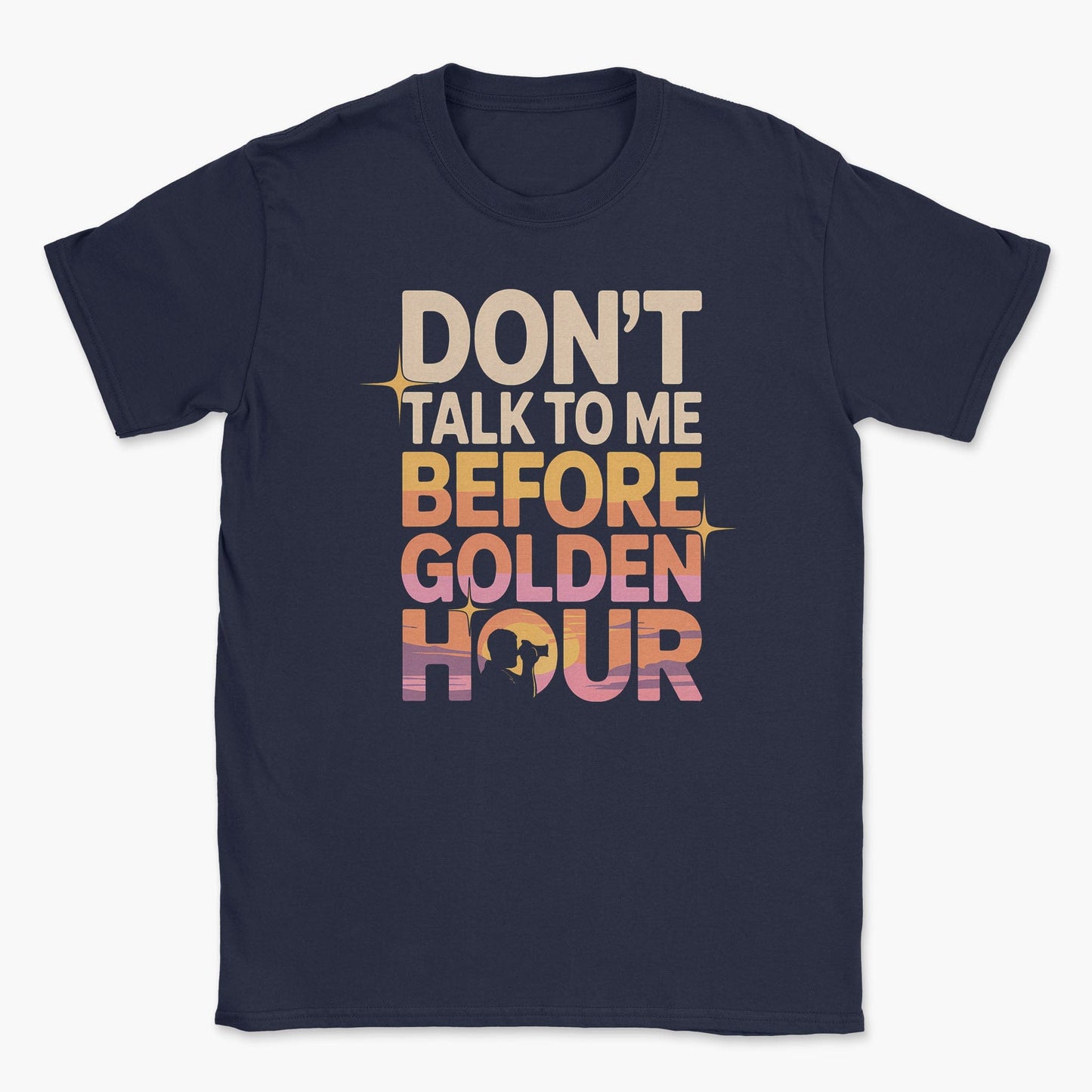 Don't Talk to Me T-Shirt