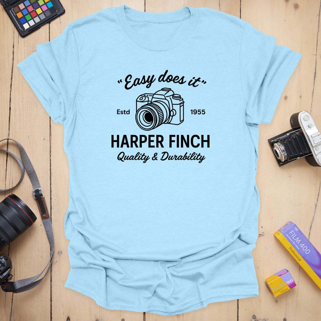 Easy Does It T-Shirt