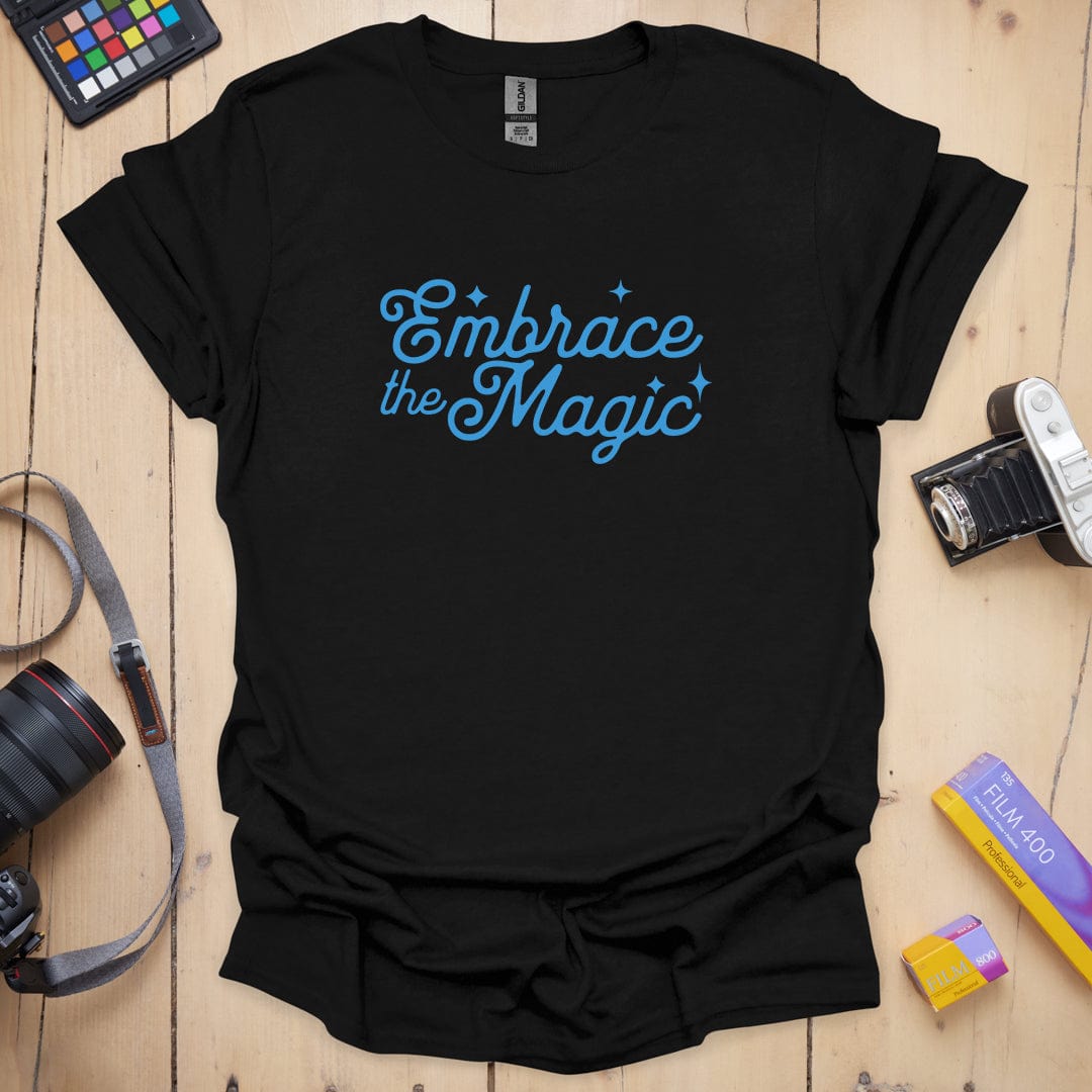 Embrace the Magic T-Shirt