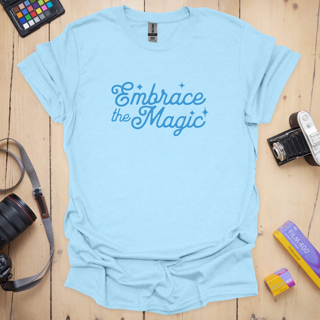 Embrace the Magic T-Shirt