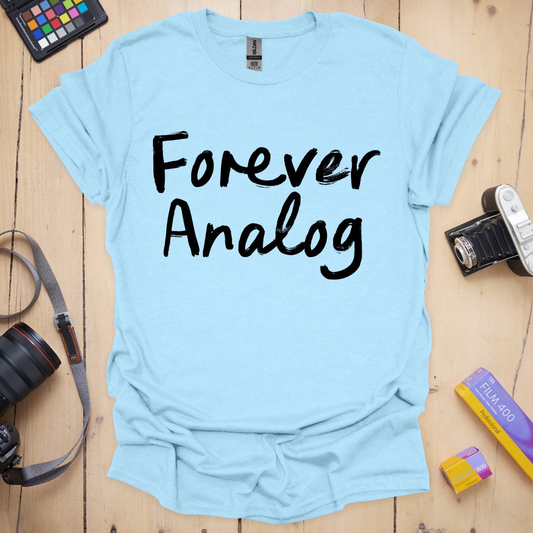 Forever Analog T-Shirt