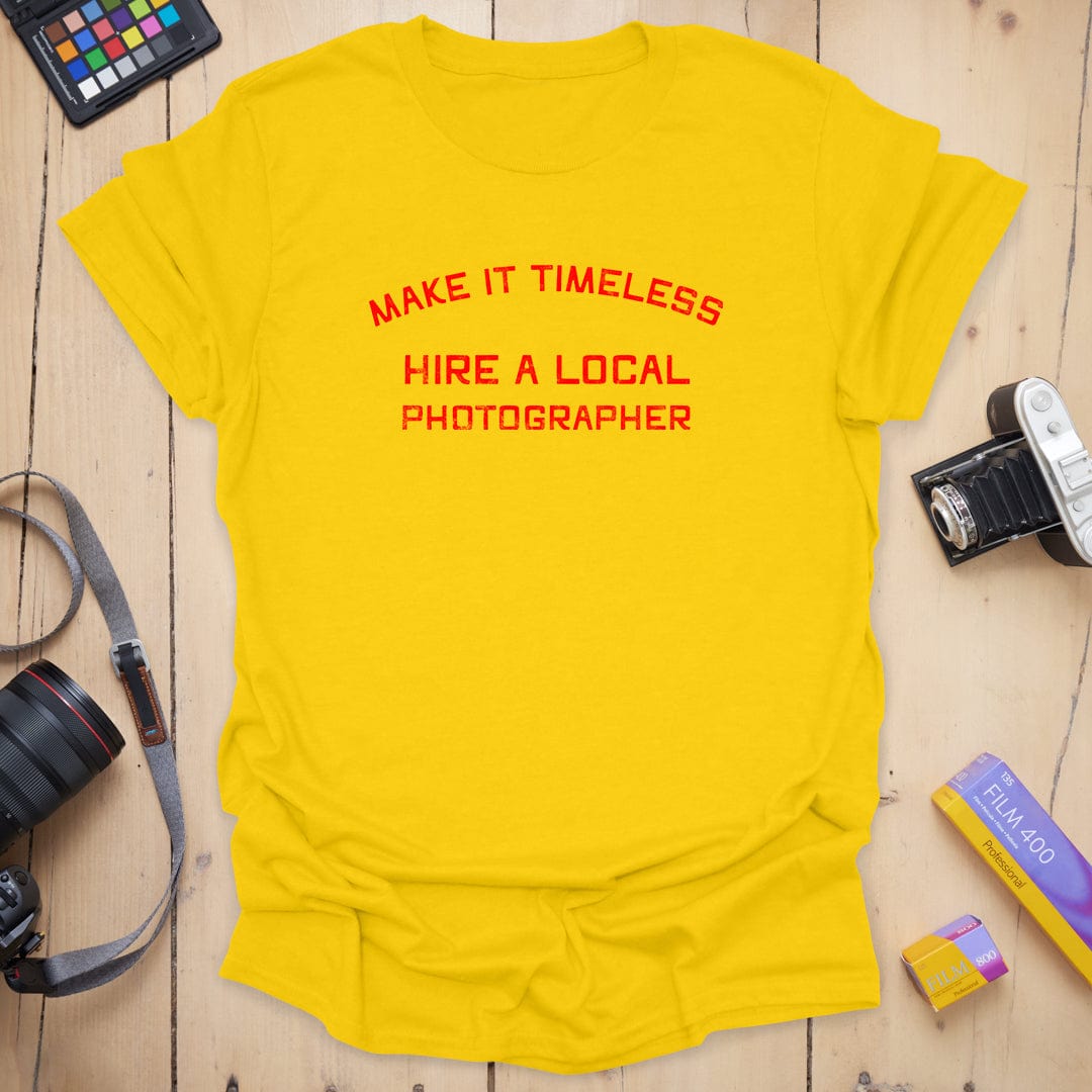 Hire a Local T-Shirt