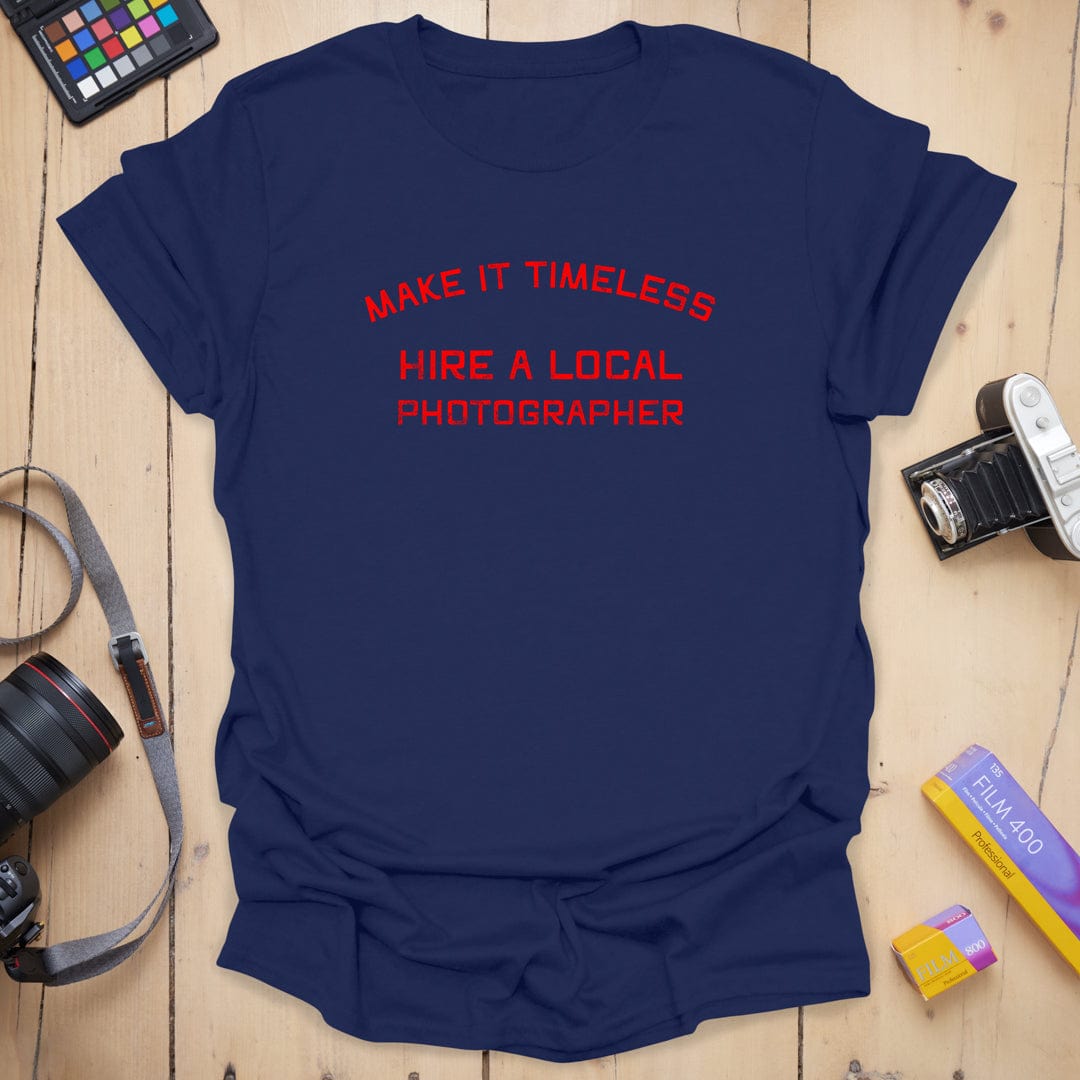 Hire a Local T-Shirt